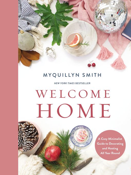 Title details for Welcome Home by Myquillyn Smith - Available